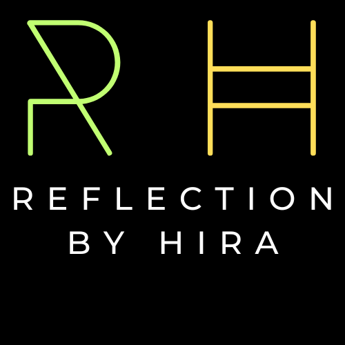 Reflection by Hira